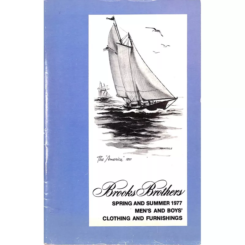 "Brooks Brothers Men's And Boys' Clothing And Furnishings Spring And Summer" 1977