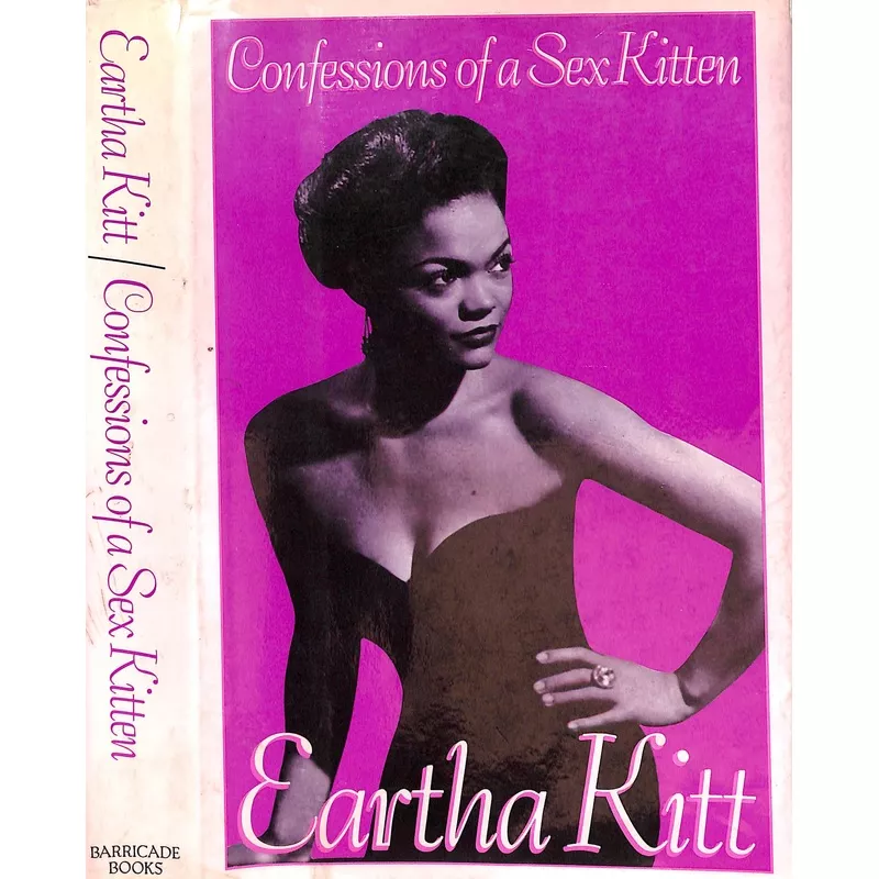 "Confessions Of A Sex Kitten" 1989 KITT, Eartha (SIGNED)