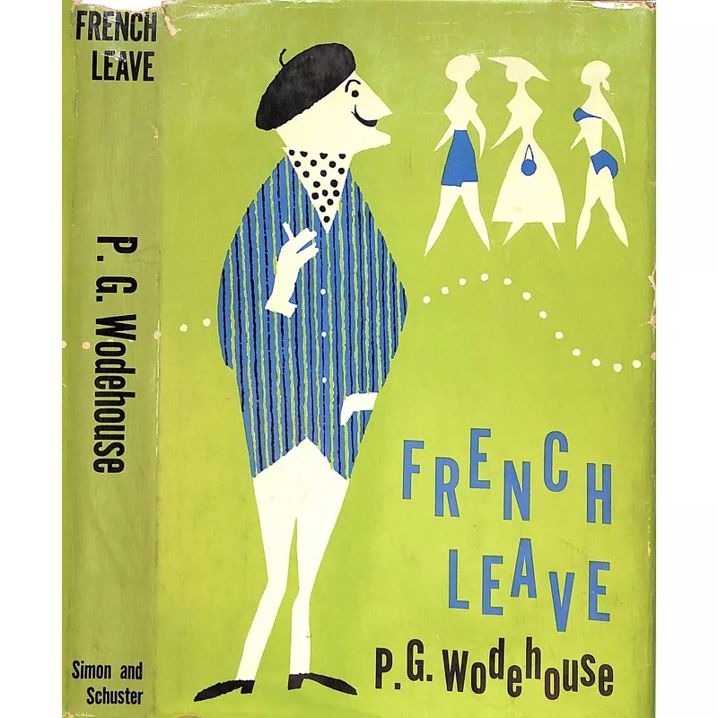 "French Leave" 1959 WODEHOUSE, P.G.