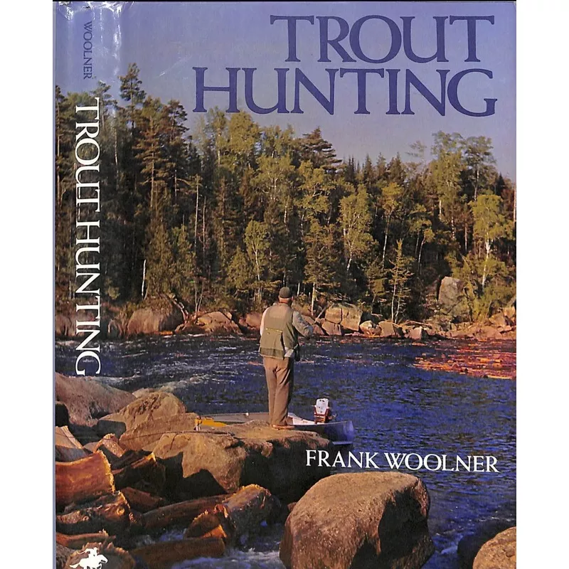 "Trout Hunting" 1977 WOOLNER, Frank